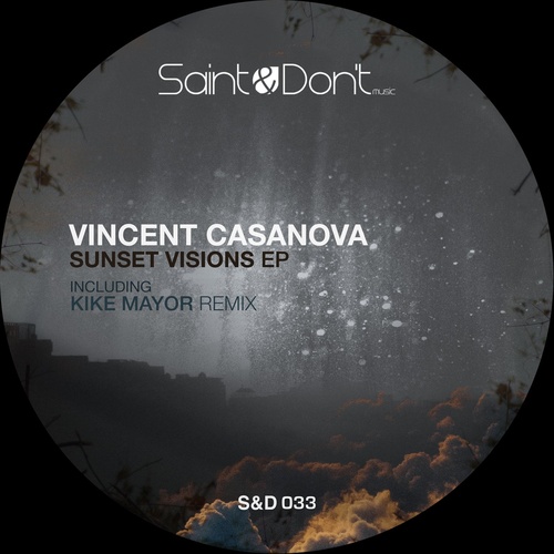 Vincent Casanova - Sunset Visions EP [SD033]